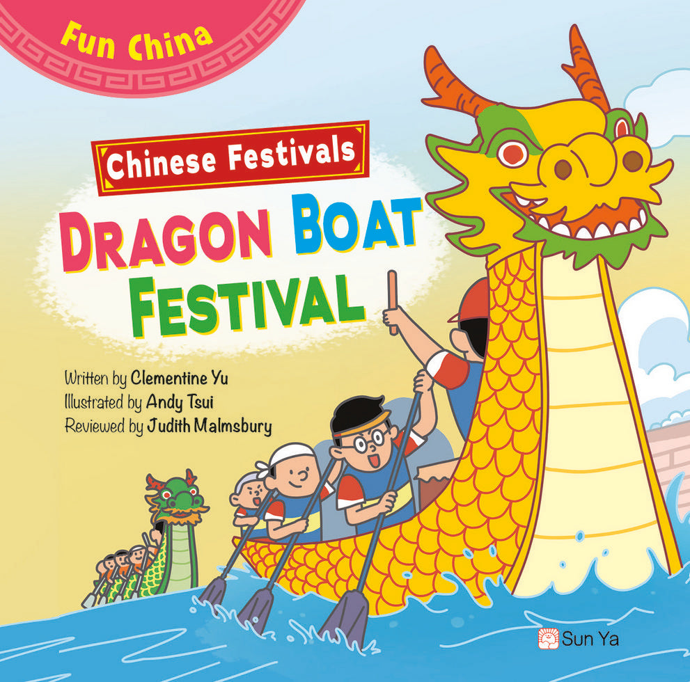 Chinese Festivals: DRAGON BOAT FESTIVAL (Fun China)-Children’s / Teenage general interest: Places and peoples-買書書 BuyBookBook