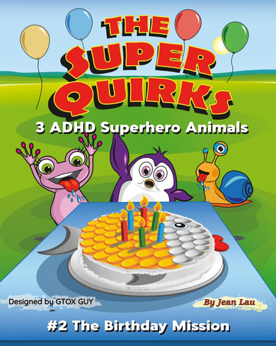 The Super Quirks