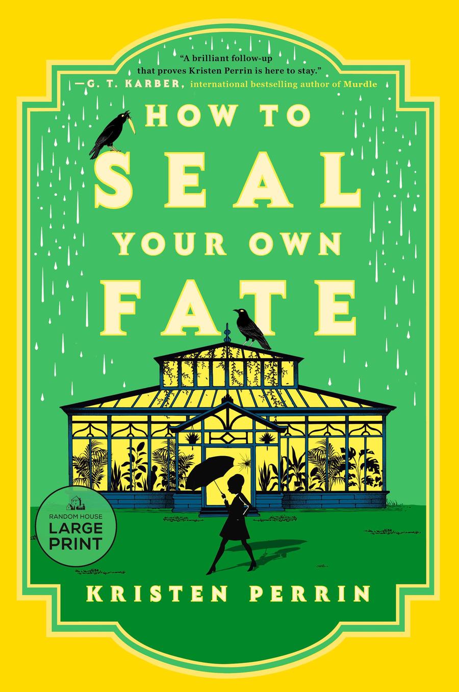 How To Seal Your Own Fate