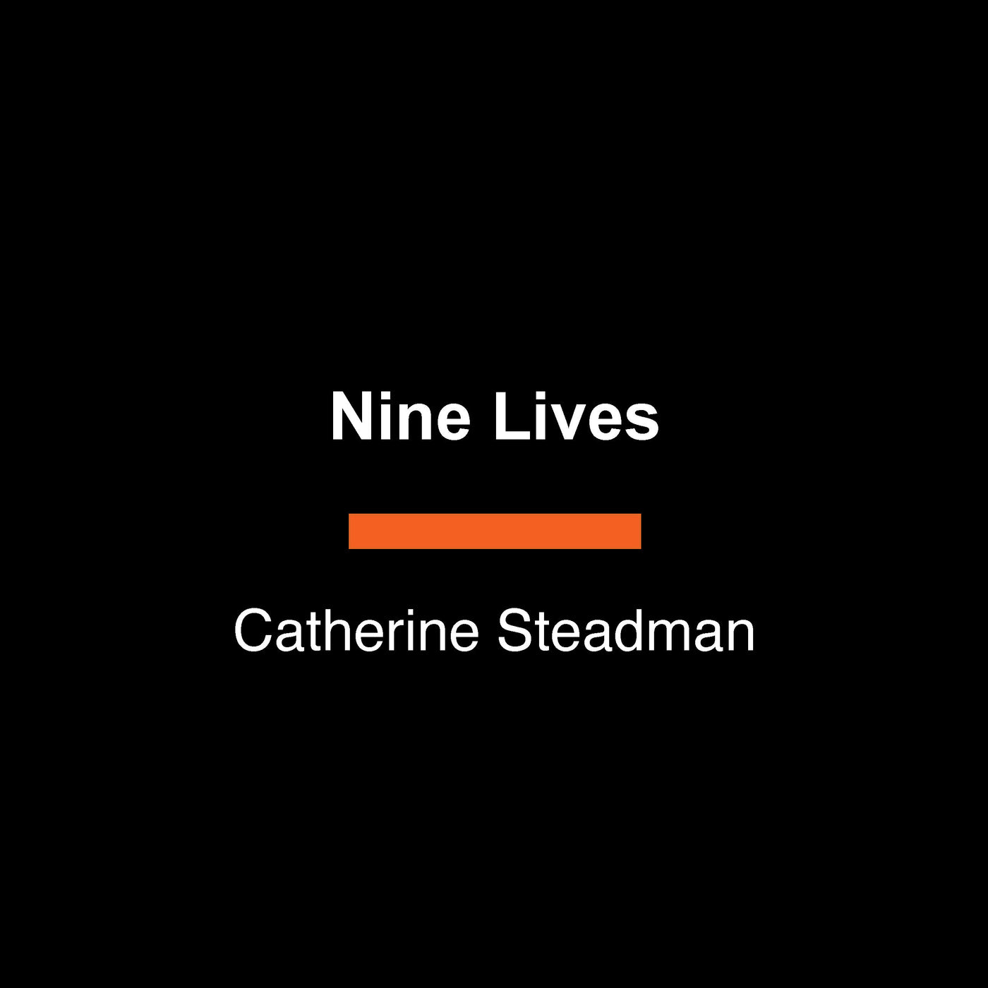 Nine Lives