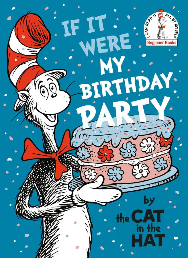 If It Were My Birthday Party-By the Cat in the Hat-Children’s / Teenage fiction: General and modern fiction-買書書 BuyBookBook