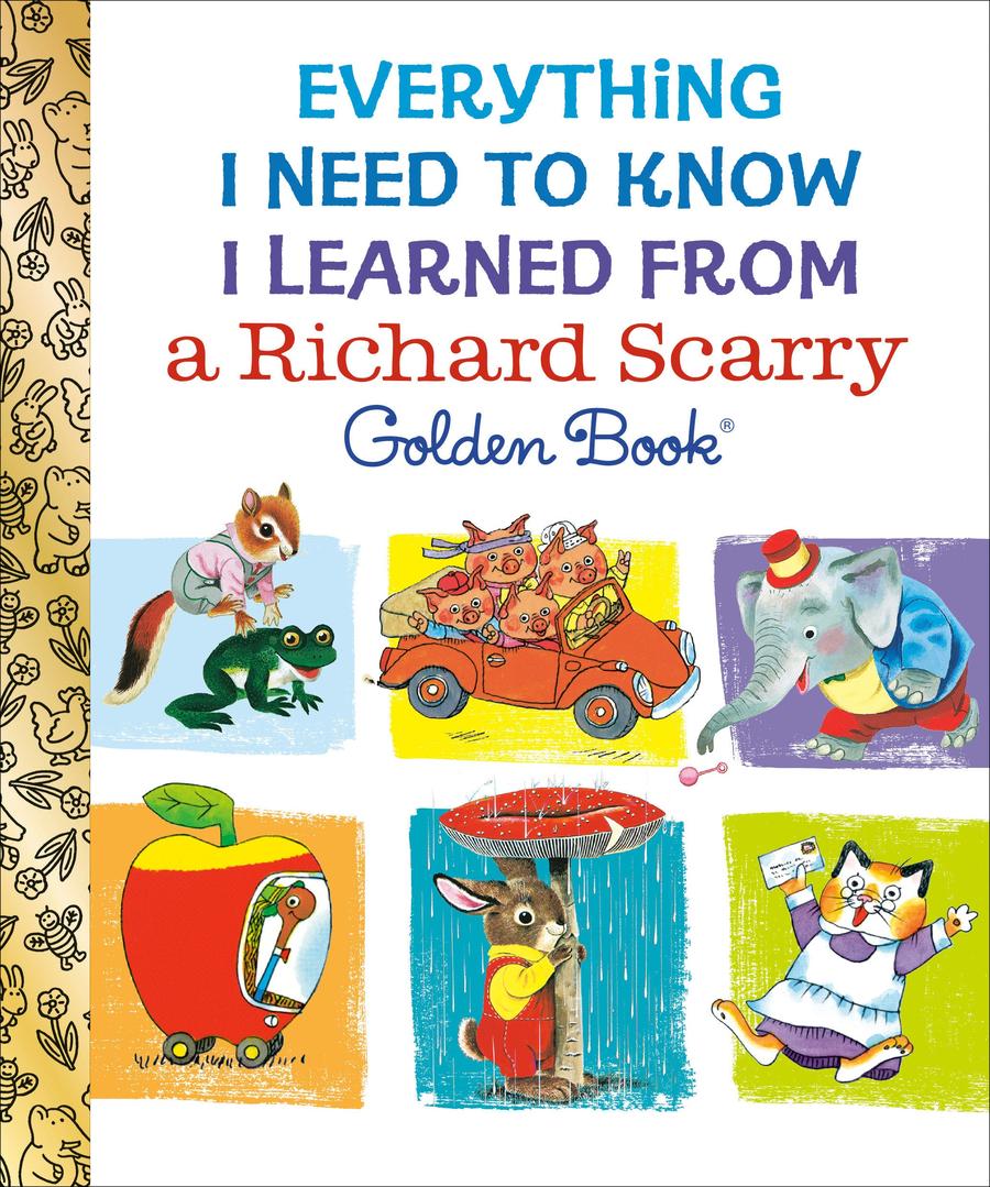Everything I Need to Know I Learned From a Richard Scarry Golden Book-Self-help/ personal development/ practical advice-買書書 BuyBookBook