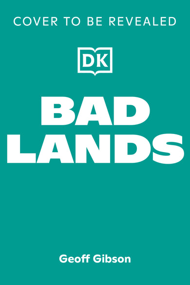 Bad Lands