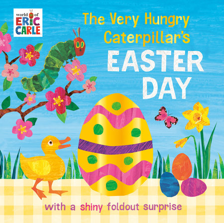 Cover of The Very Hungry Caterpillar's Easter Day (ISBN 9798217141746)