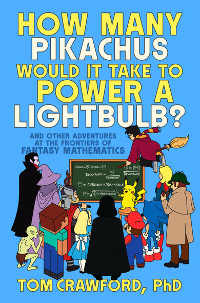 How Many Pikachus Would It Take to Power a Lightbulb?