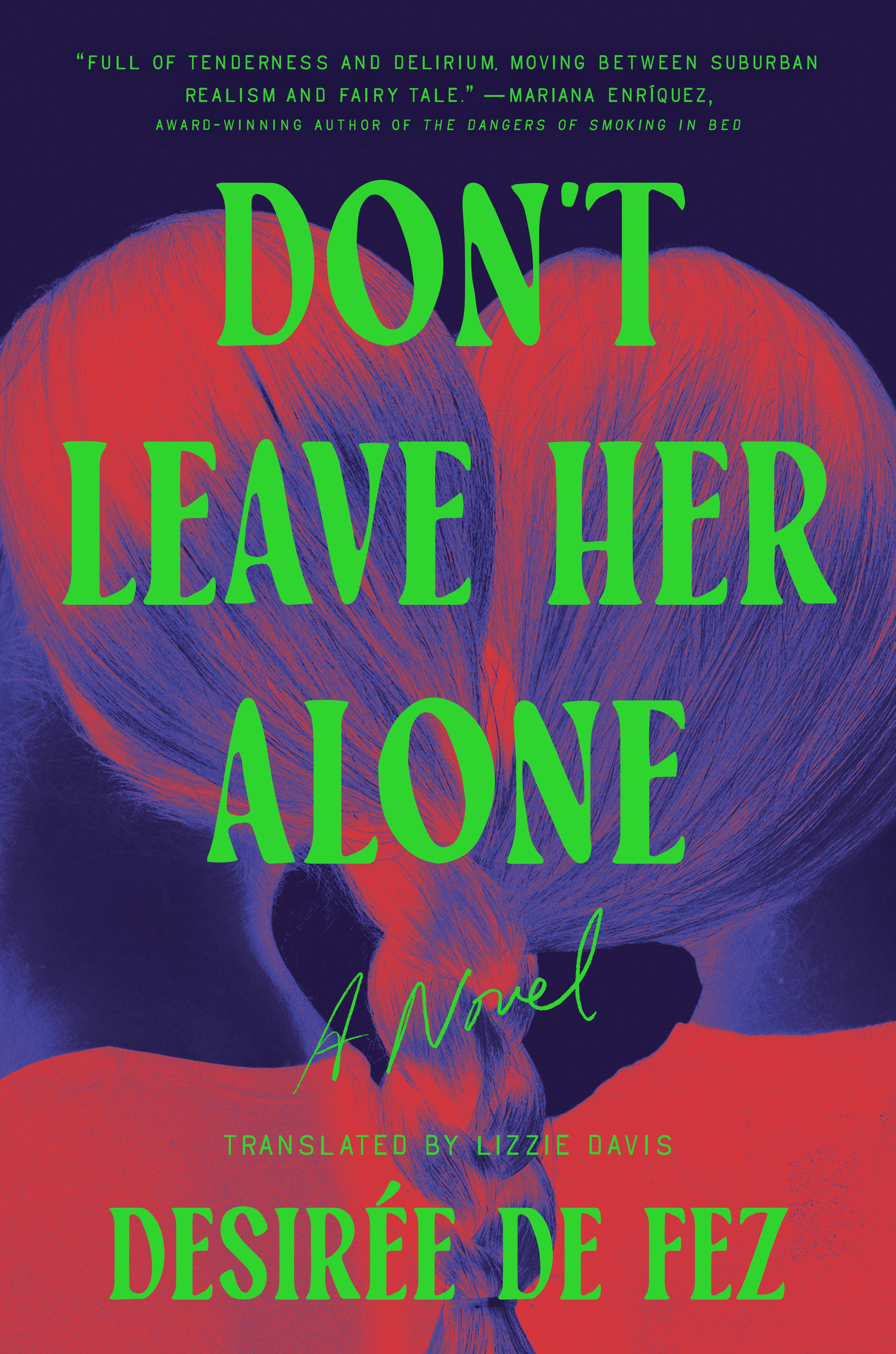 Don't Leave Her Alone
