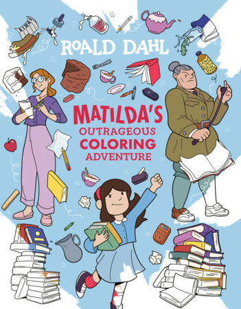 Cover of Matilda's Outrageous Coloring Adventure (ISBN 9798217245222)