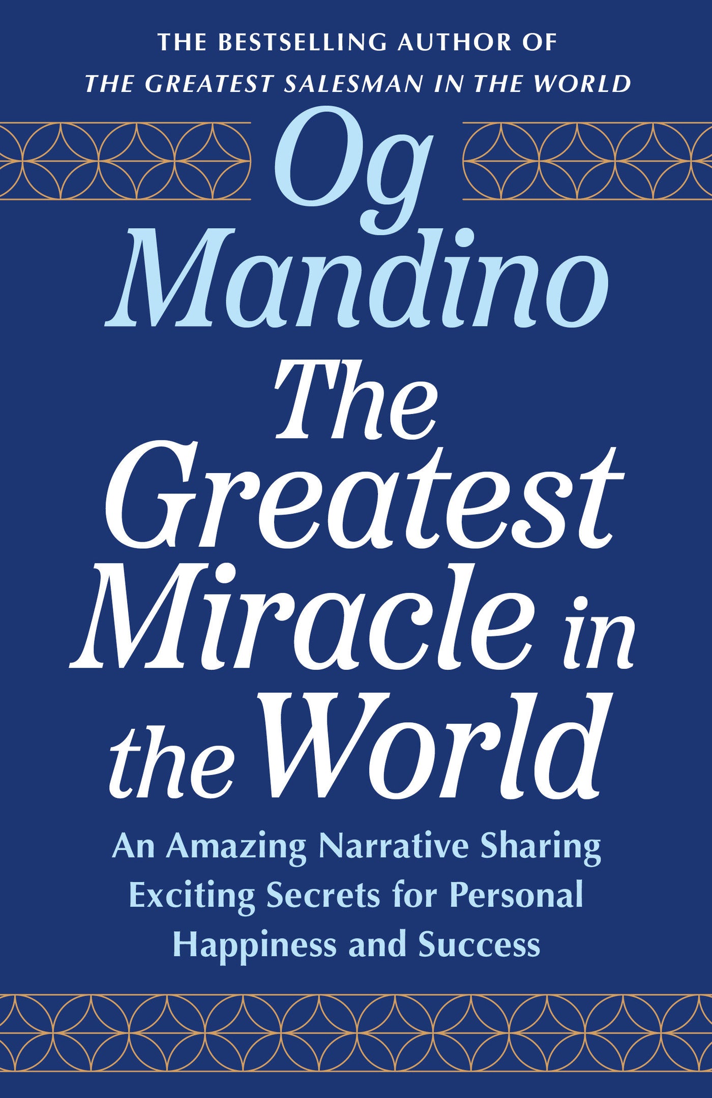 The Greatest Miracle in the World