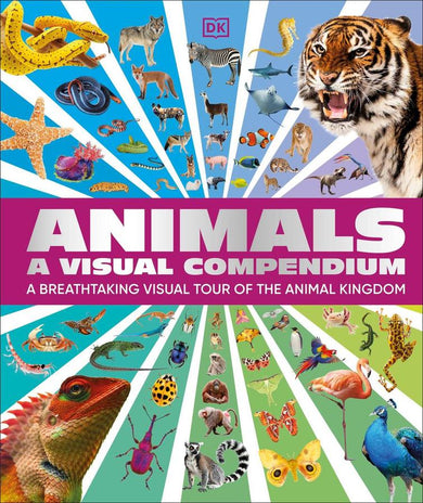 Animals A Visual Compendium