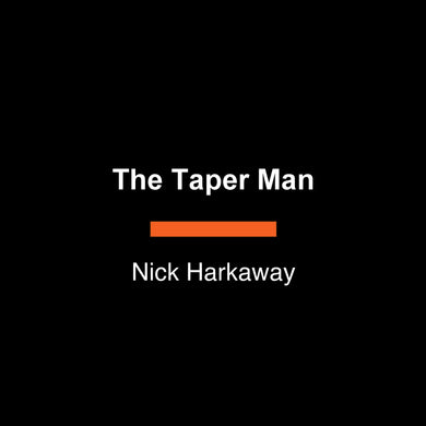 The Taper Man