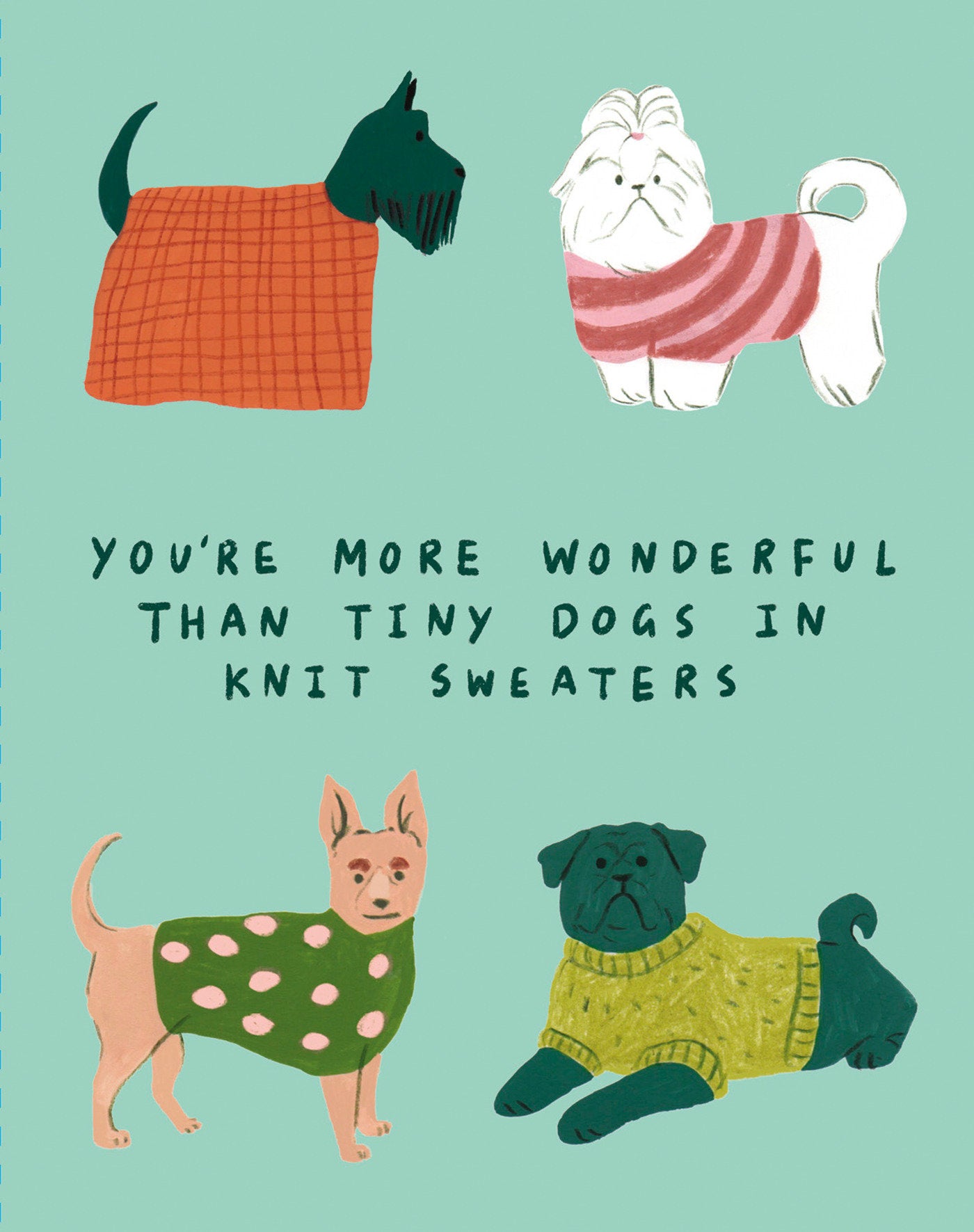 Love Muchly Greeting Cards: Friendship - You're more wonderful than tiny dogs (Pack of 6)