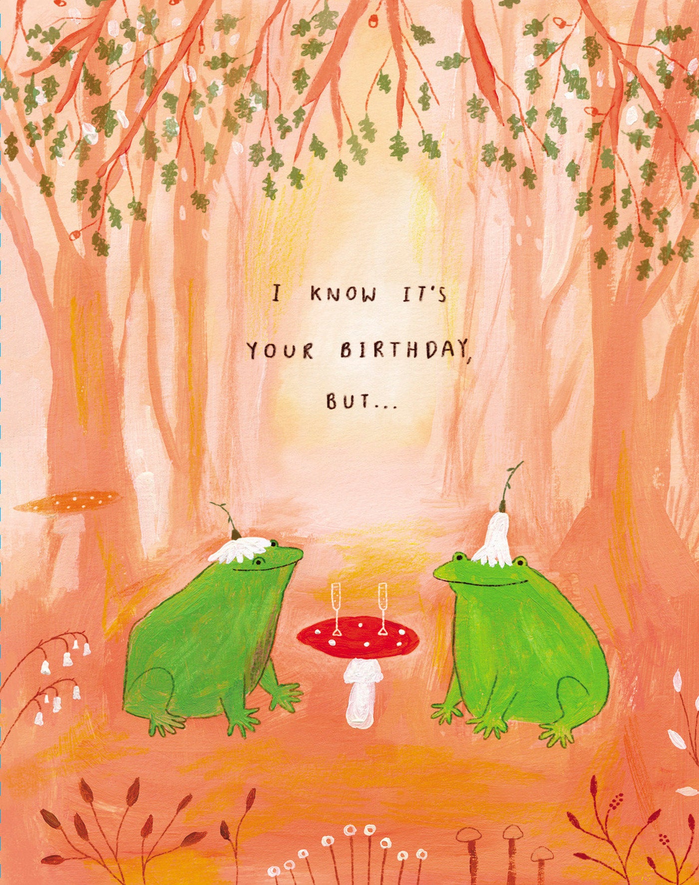 Love Muchly Greeting Cards: Birthday - I know it's your birthday, but (Pack of 6)