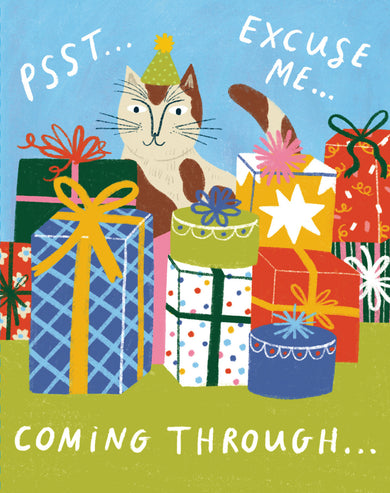 Love Muchly Greeting Cards: Birthday - Psst... Excuse me... Coming through (Pack of 6)