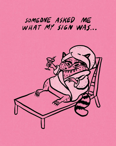 Humor Us Greeting Cards: Just For Laughs - Someone asked me what my sign (Pack of 6)