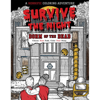 Survive the Night: Dorm of the Dead
