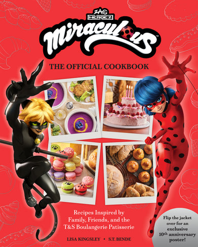 Miraculous: The Official Cookbook