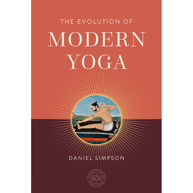 The Evolution of Modern Yoga