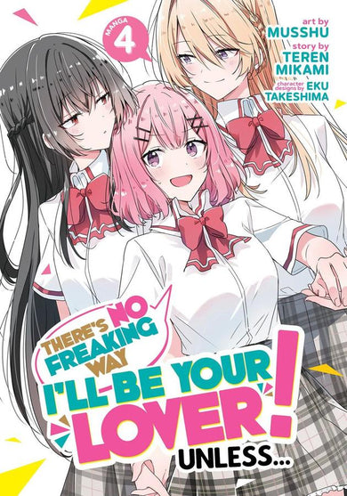 There's No Freaking Way I'll be Your Lover! Unless... (Manga) Vol. 4-Manga and East Asian style / tradition comic books-買書書 BuyBookBook