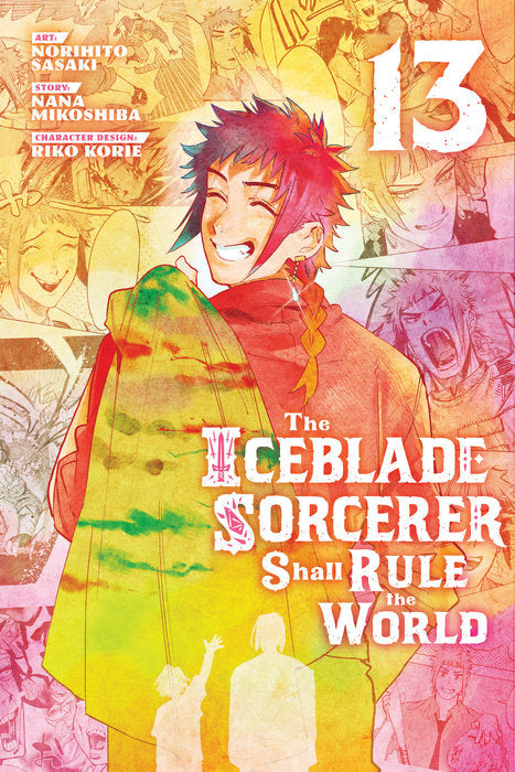 The Iceblade Sorcerer Shall Rule the World 13 cover
