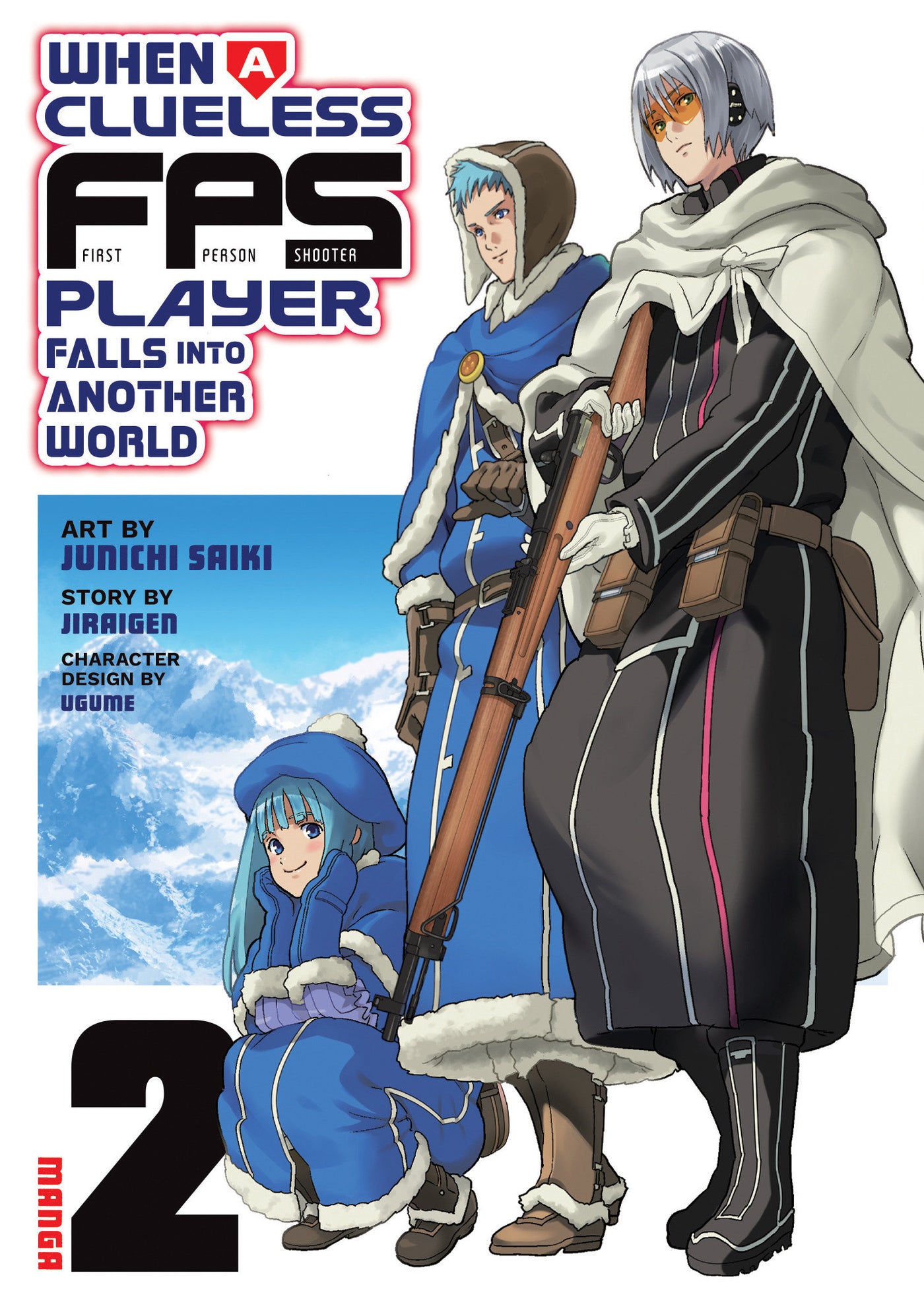 When a Clueless First-Person Shooter Player Falls into Another World (Manga) Vol. 2