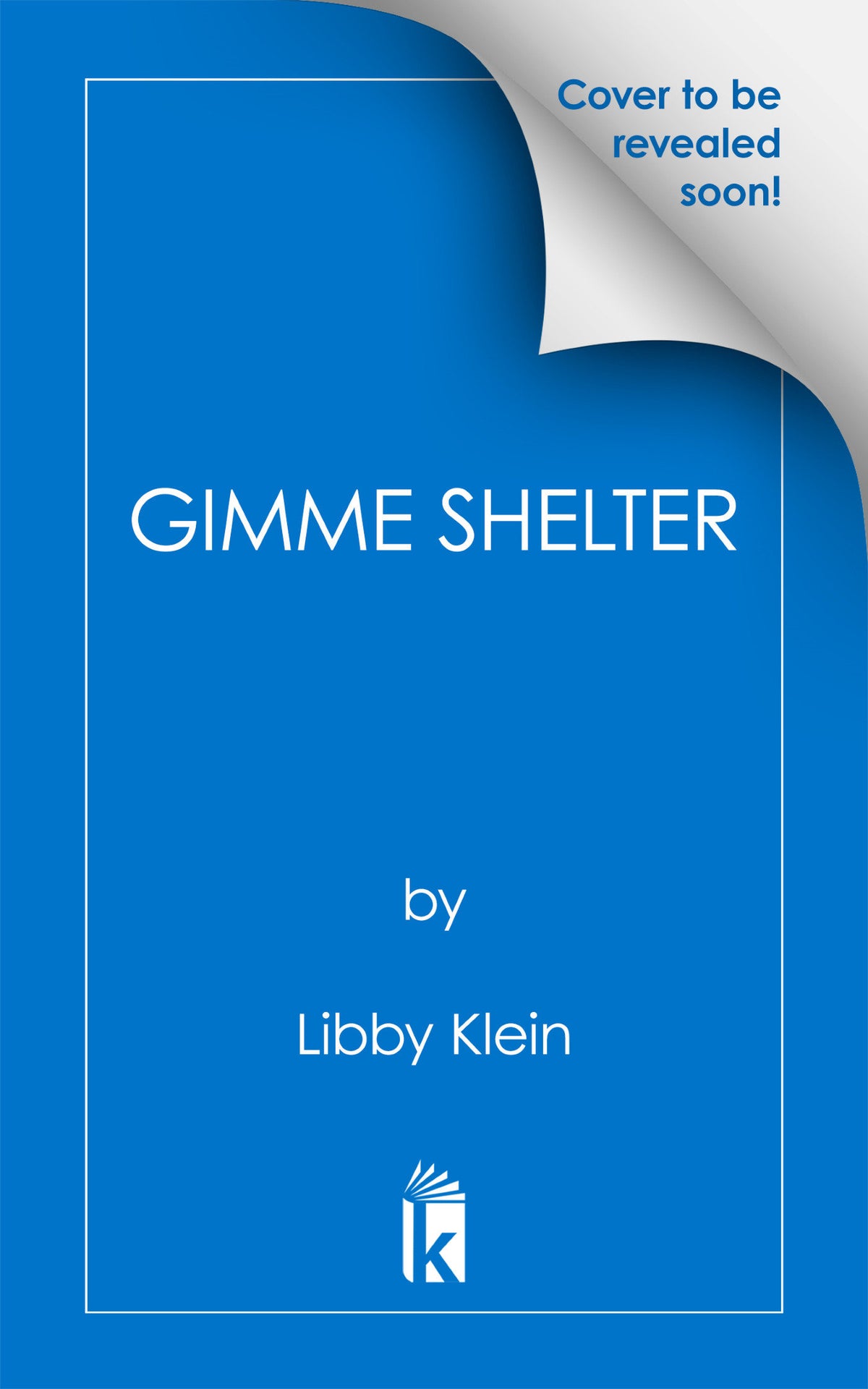 Gimme Shelter cover (ISBN 9781496748591)