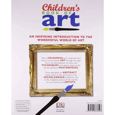 Children's Book of Art - An Intro to the World's Most Amazing Paintings and Sculptures (Hardback) DK UK