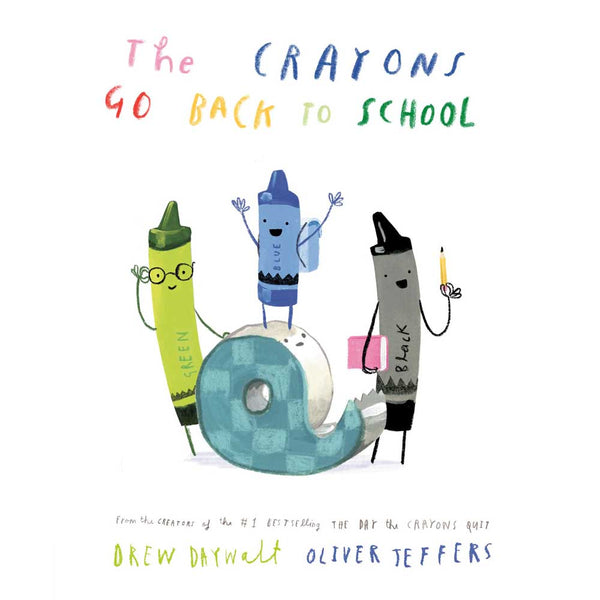 Crayons Go Back to School, The (Drew Daywalt) (Oliver Jeffers)-Fiction: 兒童繪本 Picture Books-買書書 BuyBookBook