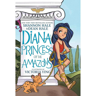 Diana - Princess of the Amazons (Wonder Woman) (Shannon Hale) (Dean Hale) PRHUS