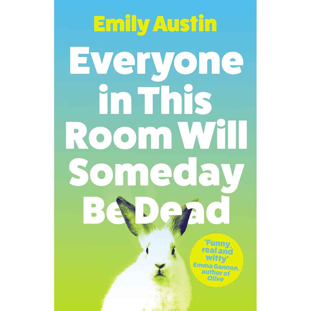 Everyone in This Room Will Someday Be Dead-Fiction: 劇情故事 General-買書書 BuyBookBook
