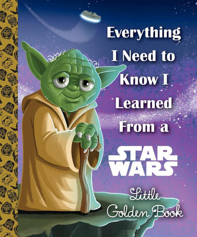 Everything I Need to Know I Learned From a Star Wars Little Golden Book (Star Wars)-Children’s / Teenage fiction: General and modern fiction-買書書 BuyBookBook