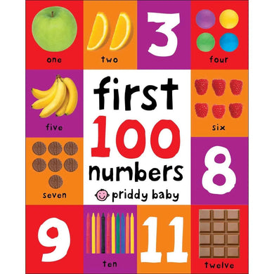 First 100 - Numbers (Board Book) (Padded) Priddy