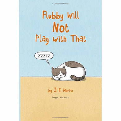 Flubby Will Not Play with That
