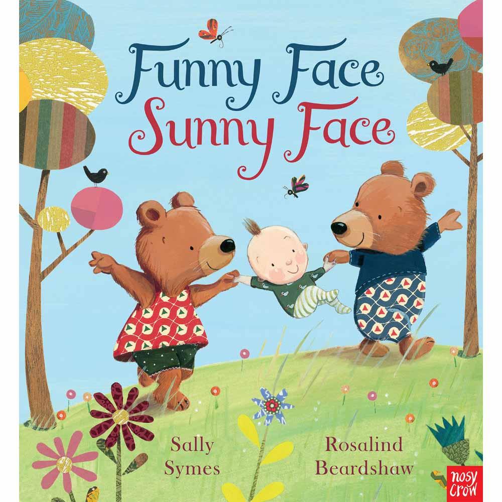 Funny Face, Sunny Face (Paperback with QR code) (Nosy Crow) Nosy Crow