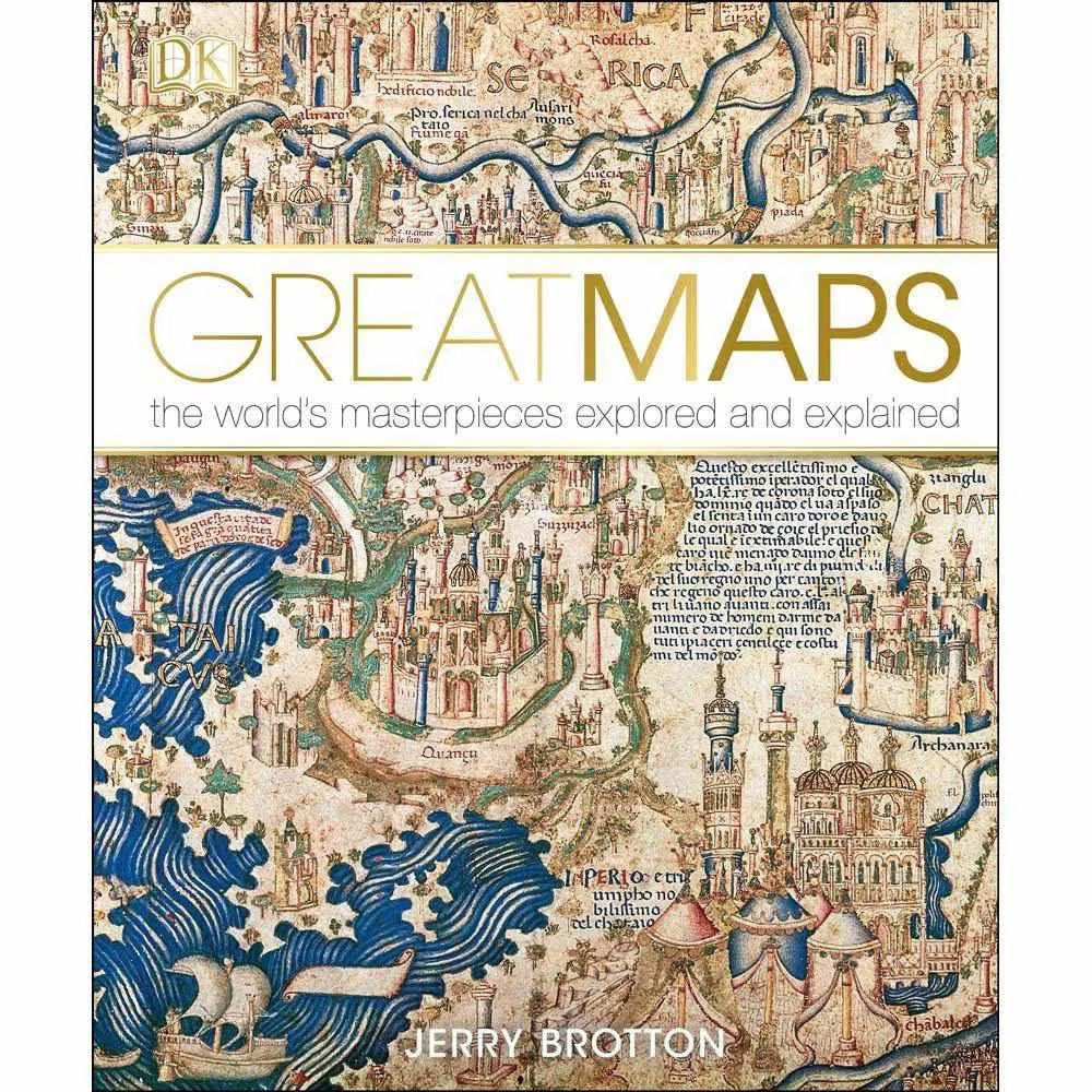 Great Maps - The World's Masterpieces Explored and Explained (Hardback) DK UK