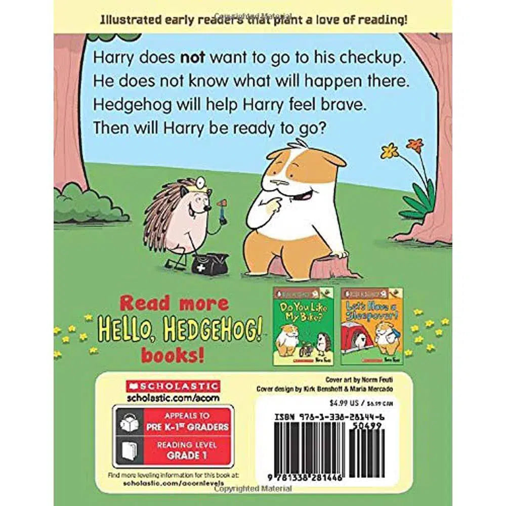 Hello, Hedgehog! #03 Who Needs a Checkup? (Acorn) Scholastic