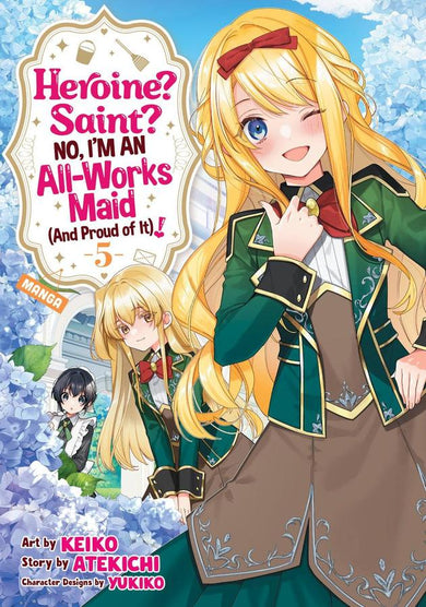 Heroine? Saint? No, I'm an All-Works Maid (And Proud of It)! (Manga) Vol. 5-Manga and East Asian style / tradition comic books-買書書 BuyBookBook