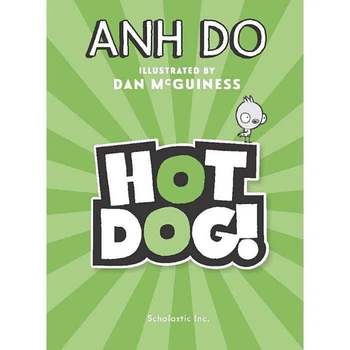 Hotdog! #1 (Anh Do) Scholastic