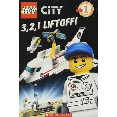 LEGO City Level 1 - 3, 2, 1 Liftoff! (Paperback) Scholastic