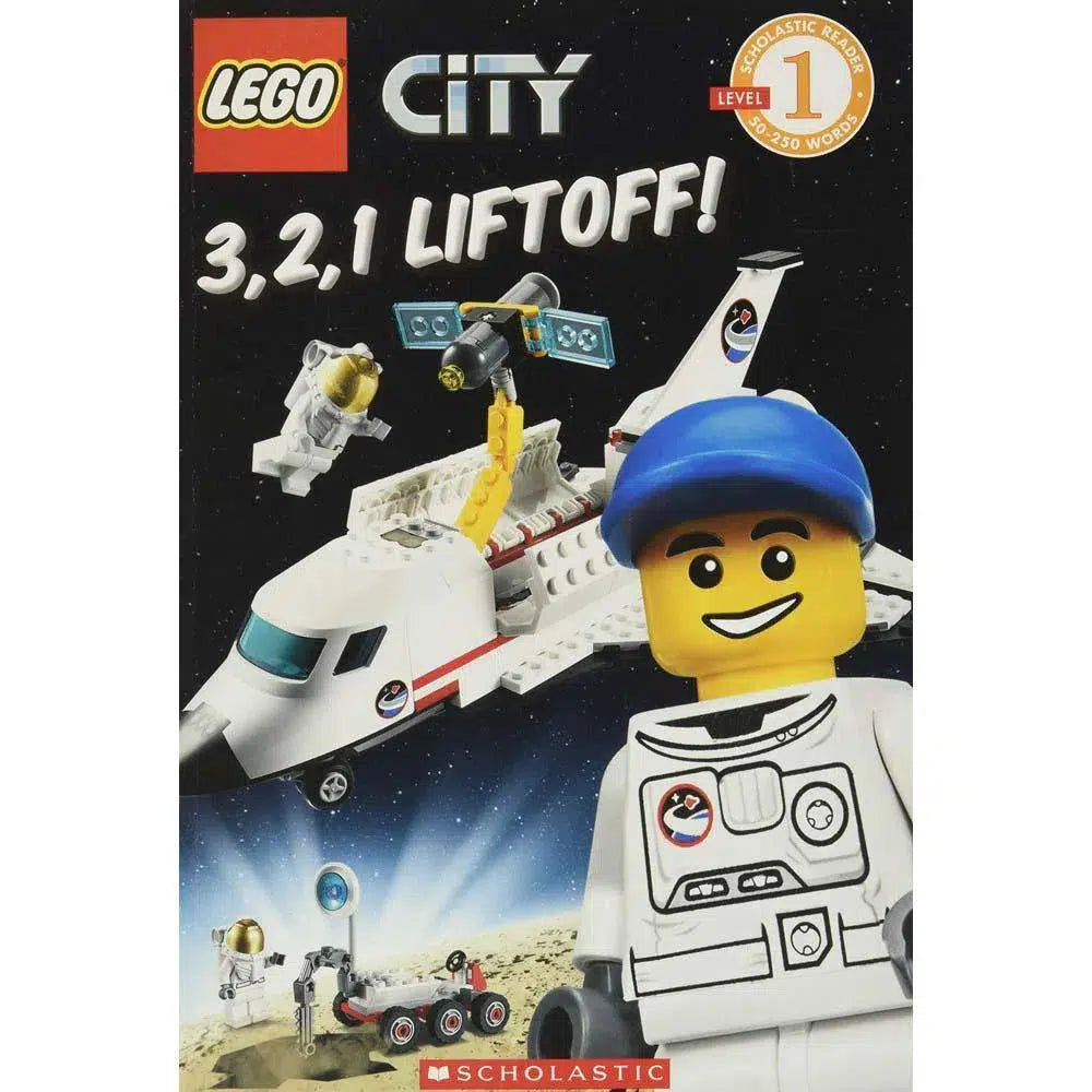 LEGO City Level 1 - 3, 2, 1 Liftoff! (Paperback) Scholastic