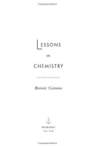 Lessons in Chemistry