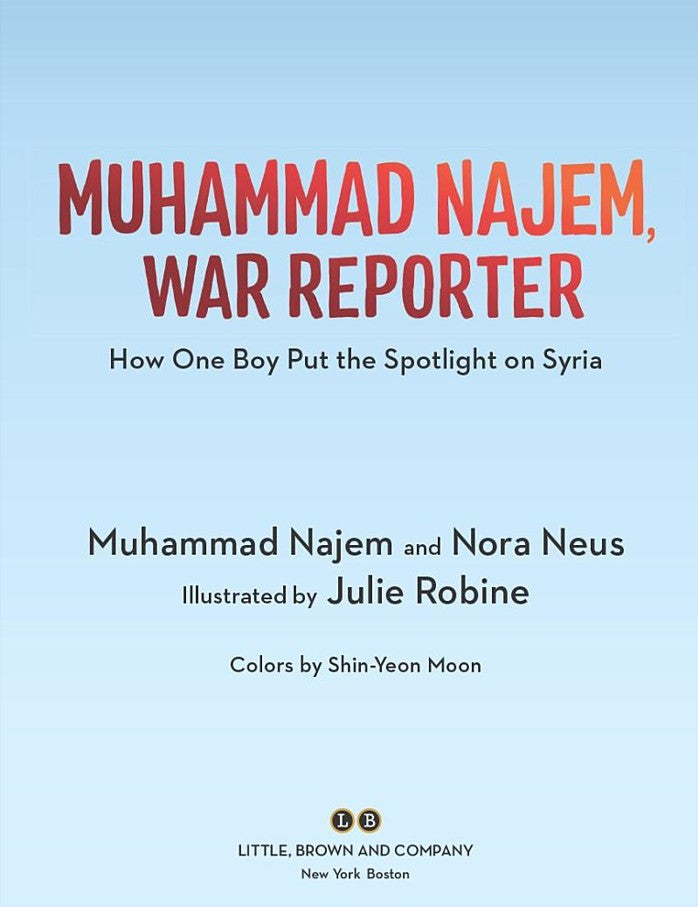 Muhammad Najem, War Reporter: How One Boy Put the Spotlight on Syria-Fiction: 歷史故事 Historical-買書書 BuyBookBook