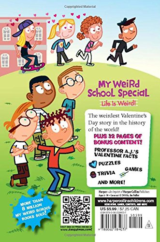 My Weird School Special #04 Oh, Valentine, We've Lost Our Minds! (Dan Gutman) Harpercollins US