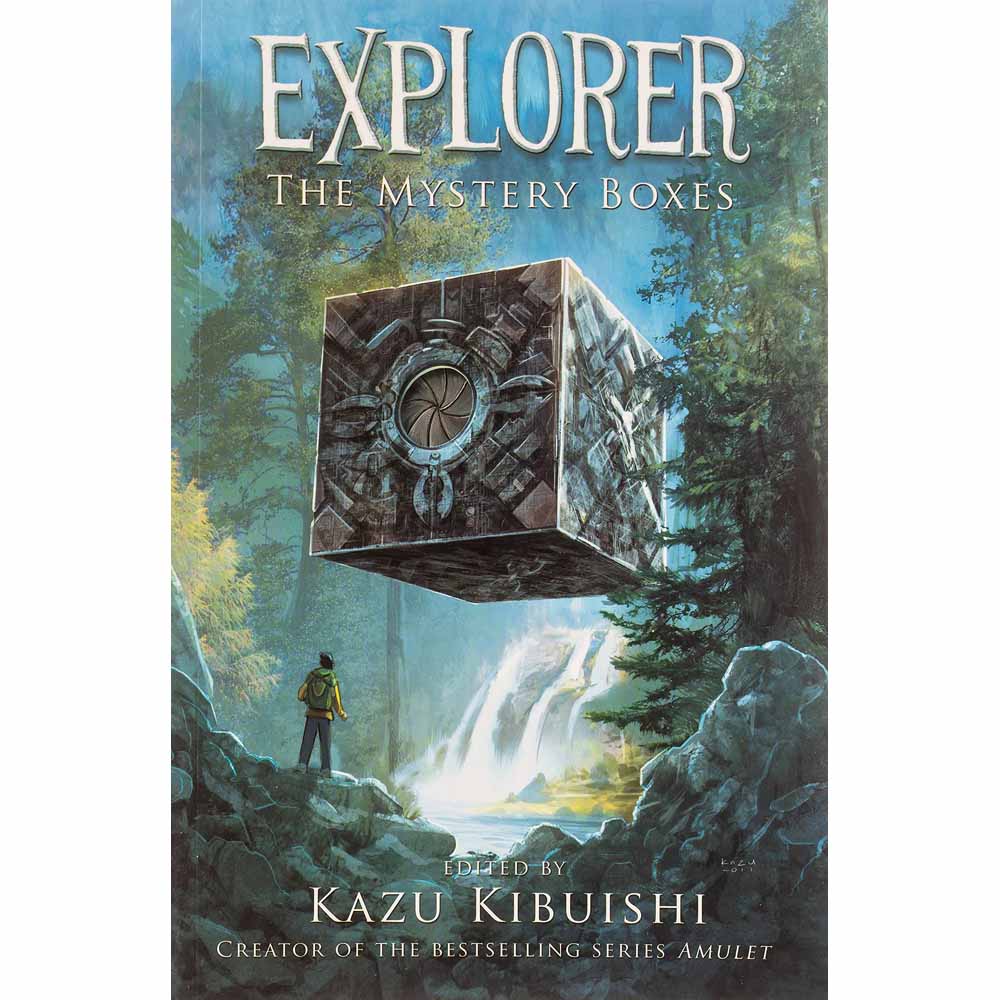 Explorer, The #01 Mystery Boxes (Kazu Kibuishi)