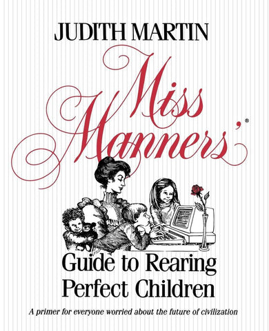 Miss Manners' Guide to Rearing Perfect Children-Family and health-買書書 BuyBookBook