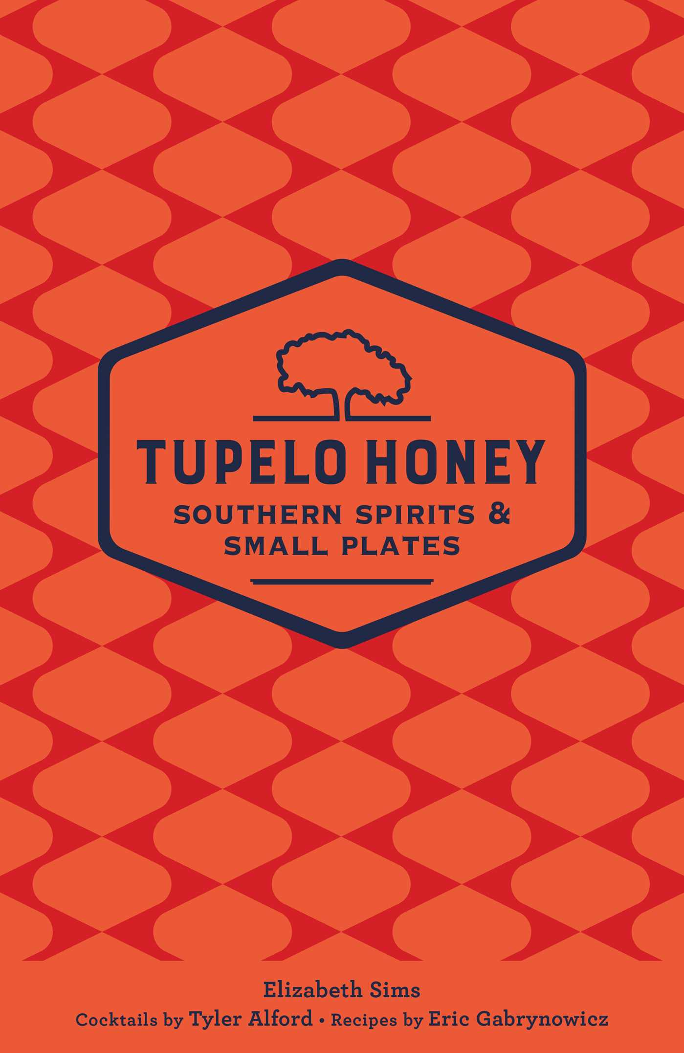 Tupelo Honey Southern Spirits & Small Plates-Cookery / food and drink / food writing-買書書 BuyBookBook