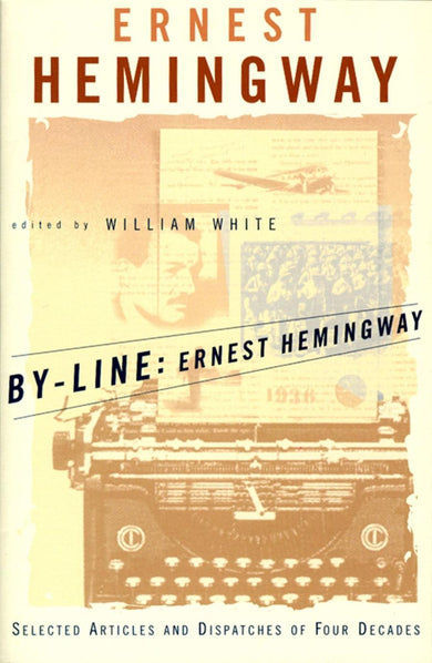By-Line Ernest Hemingway-True stories and non-fiction prose-買書書 BuyBookBook