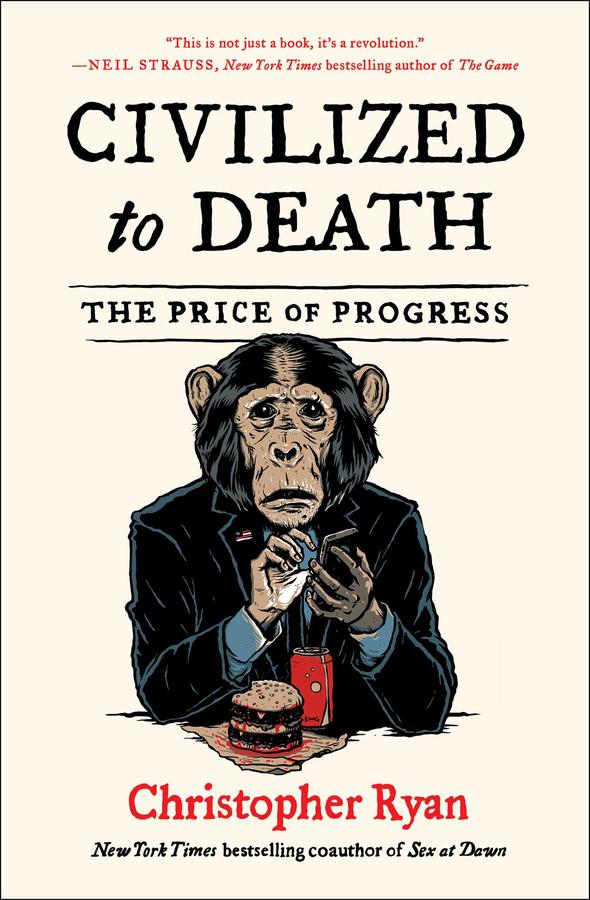 Civilized to Death-Society/ culture/ social sciences-買書書 BuyBookBook