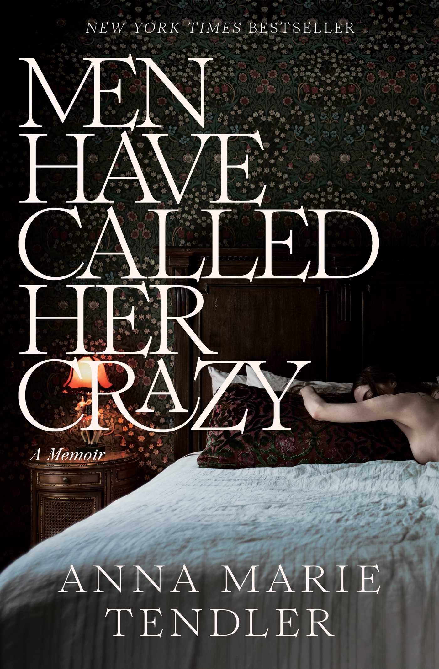 Men Have Called Her Crazy