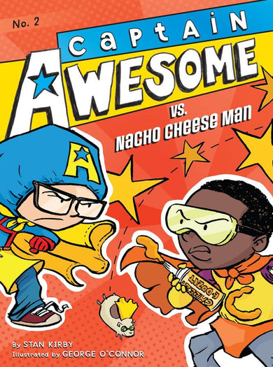 Captain Awesome vs. Nacho Cheese Man