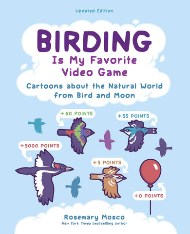Birding Is My Favorite Video Game